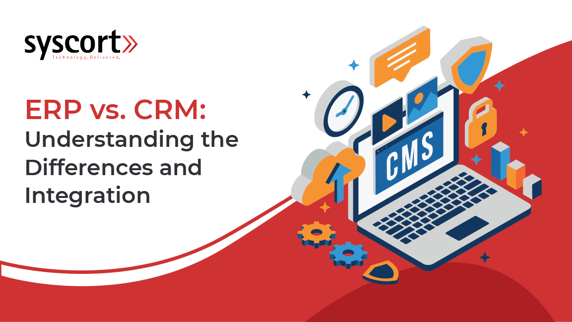 ERP vs. CRM: Understanding the Differences and Integration